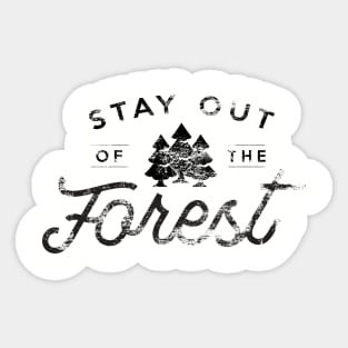 Stay out of the Forest - MFM - Vintage Sticker